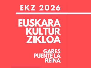 Euskara Kultur Zikloa martxan da Garesen